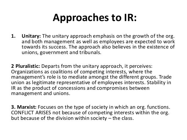 approaches to industrial relation the general Approaches of industrial relation a general theory of society and of social change, which has implications for the analysis of industrial relations within. approaches to industrial relation the general Approaches of industrial relation a general theory of society and of social change, which has implications for the analysis of industrial relations within.