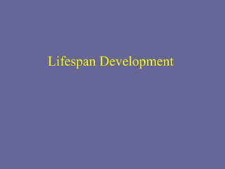 Lifespan Development 