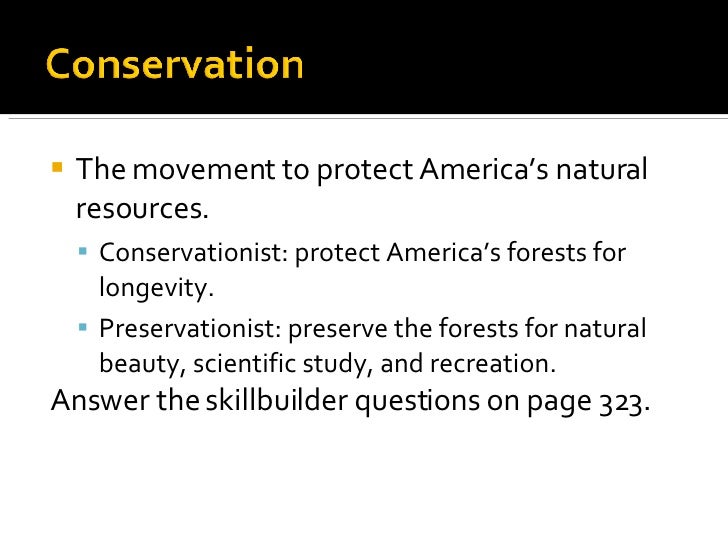 The Movement To Protect America S Natural Resources The Movement To Protect America S Natural Resources