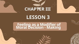 The Role of Feelings in Moral Decision-Making and Emotivism | PPTX