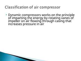 air compressor types methods, working principle and applications | PPT