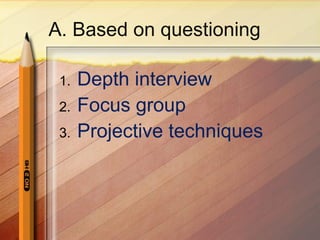 qualitative research techniques | PPT