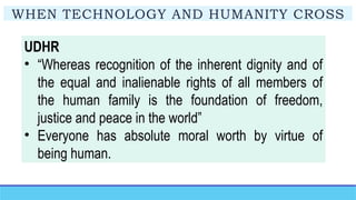When Technology and Humanity Cross: Human Rights in the Age of ...