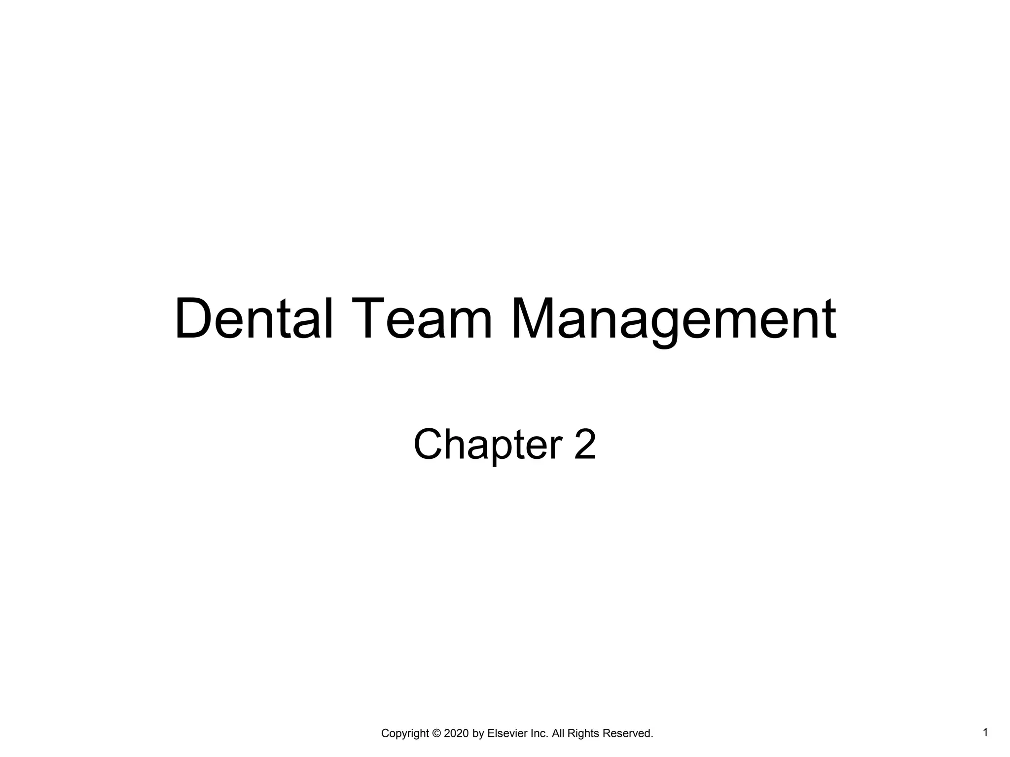 Chapter 2 Dental Team Management PPT