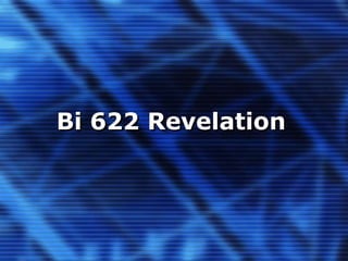 Bi 622 Revelation 
 