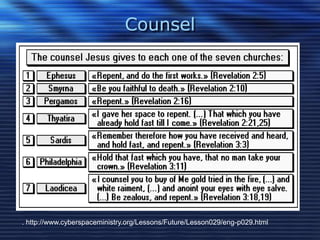 Counsel 
. http://www.cyberspaceministry.org/Lessons/Future/Lesson029/eng-p029.html 
 