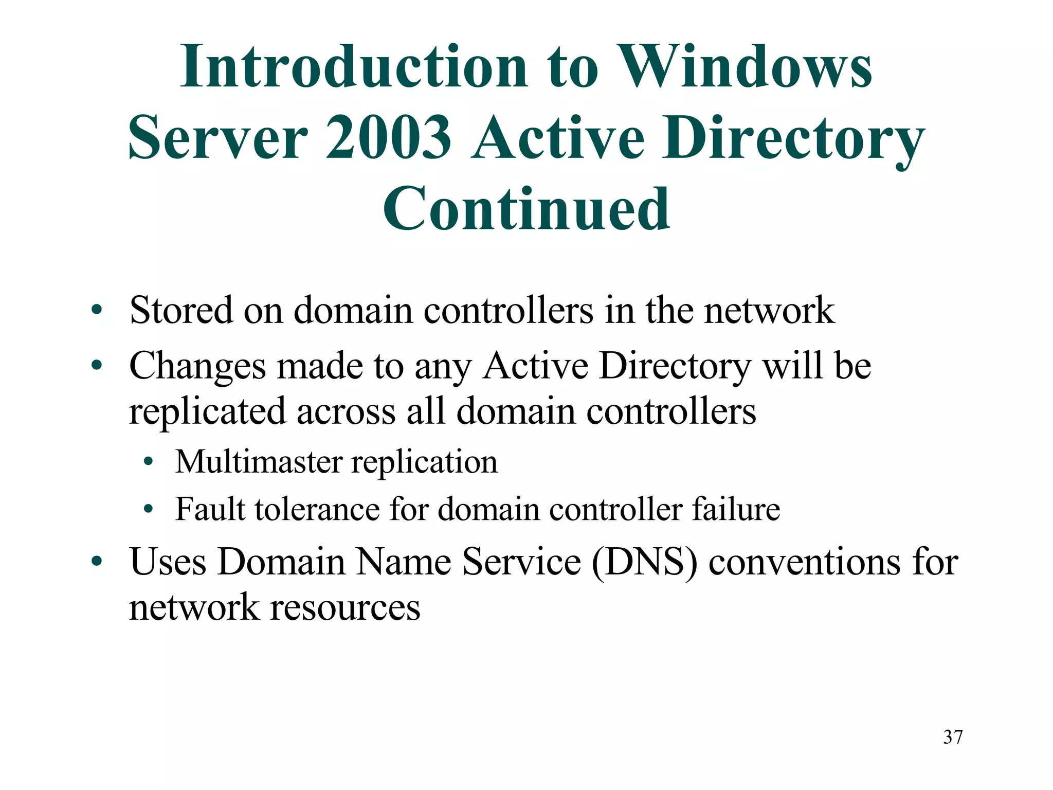 Chapter01 Introduction To Windows Server 2003 | PPT