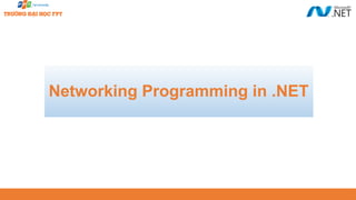 Networking Programming in .NET
 