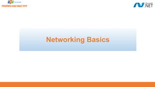 Networking Basics
 