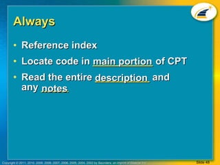 Cpt Code Index BUCK 2011 - Chapter 013 | PPT