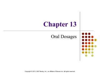 Chapter 13 Oral Dosages 