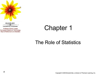 Chapter 1 The Role of Statistics 
