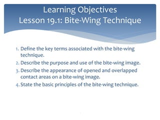 Chapter 19: Bitewing Technique | PPT