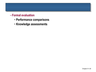 Formal evaluation Performance comparisons Knowledge assessments Chapter 01 – 