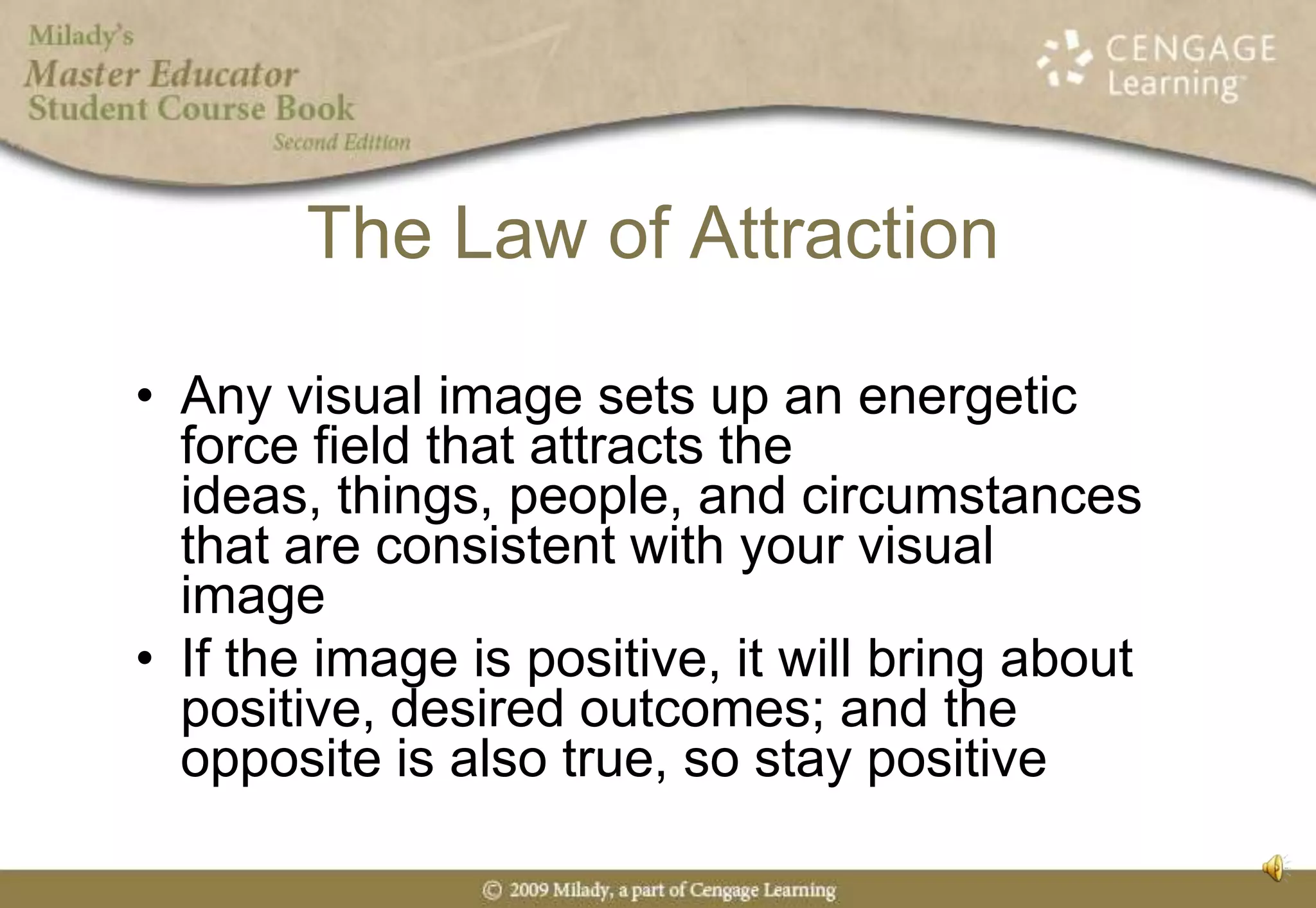 Listen to motivational tapes; read inspirational booksEliminate “I can’t”from your vocabularyChange “I wish” to “I will”Identify your major life goals or desiresActions for Self-Motivation (cont’d)