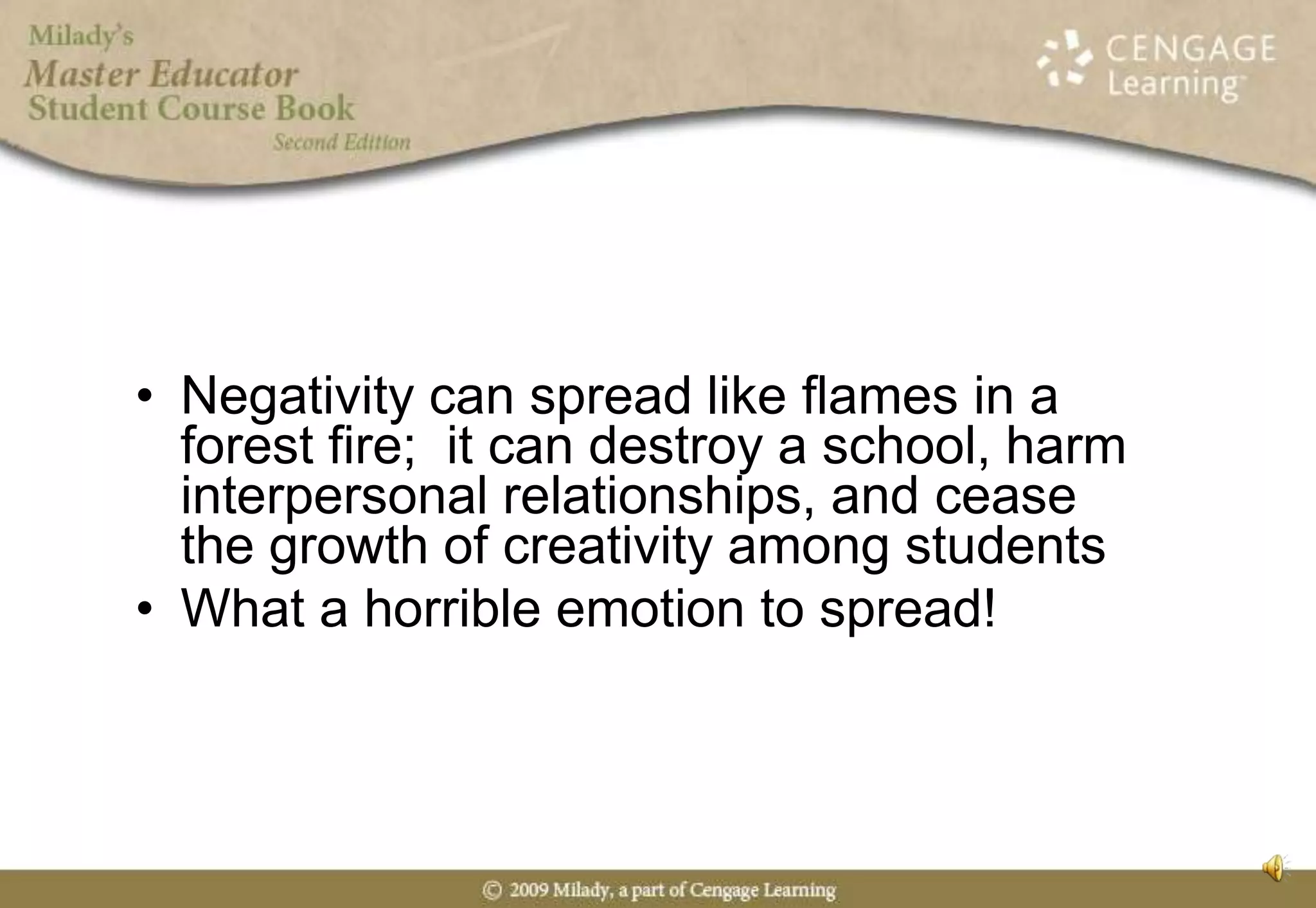 Enthusiasm BuildersWake up singingSmile, smile, smileBe a “first timer”Apply the “pretend principle”