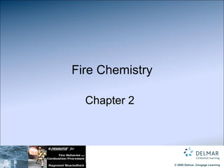 Fire Chemistry   Chapter 2 