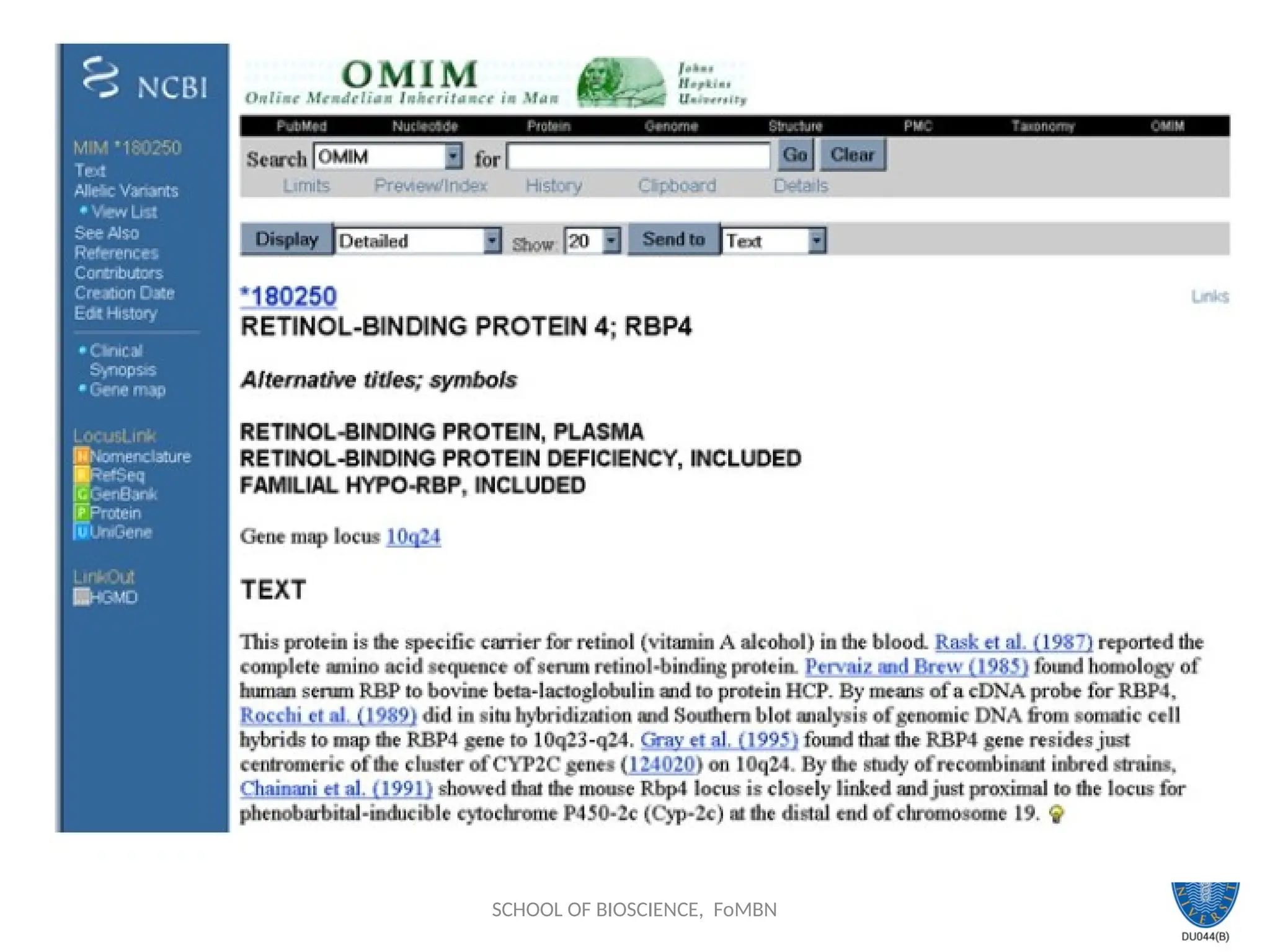 SCHOOL OF BIOSCIENCE, FoMBN
 