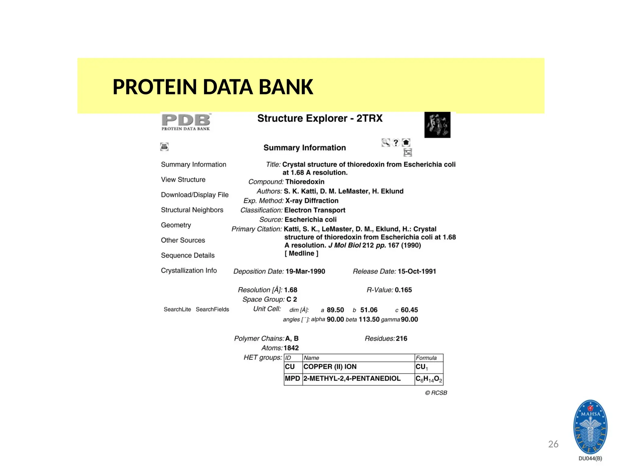 26
PROTEIN DATA BANK
 