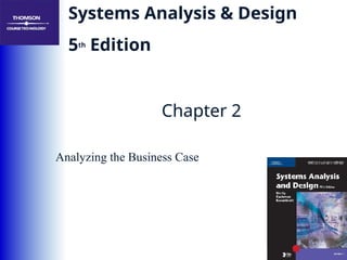 Chapter 02 Analyzing the Business Case.ppt