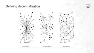 Concept of decentralization - principles and relation to blockchain | PPTX
