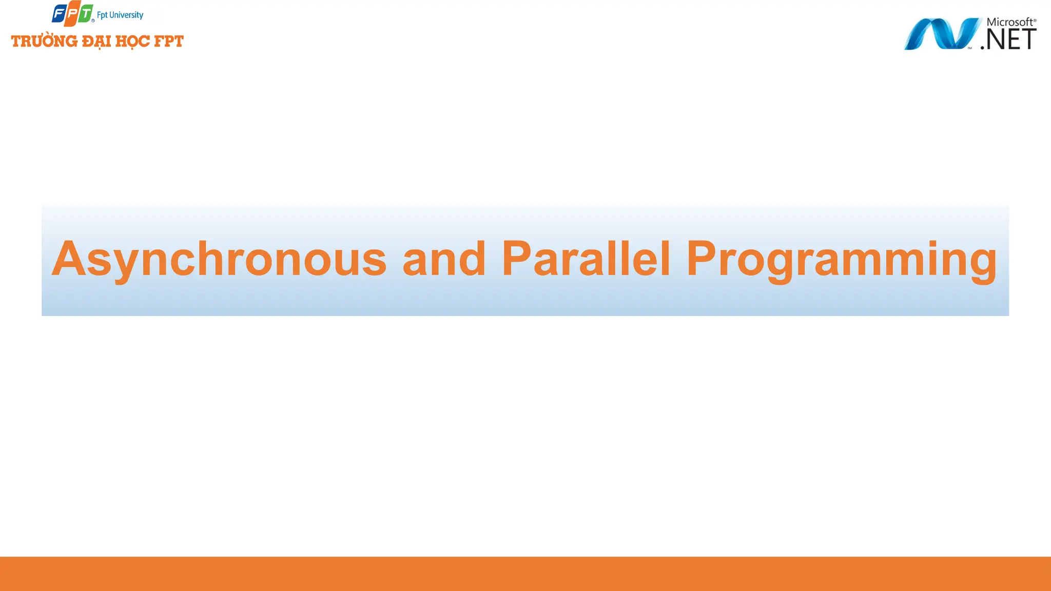 Asynchronous and Parallel Programming 