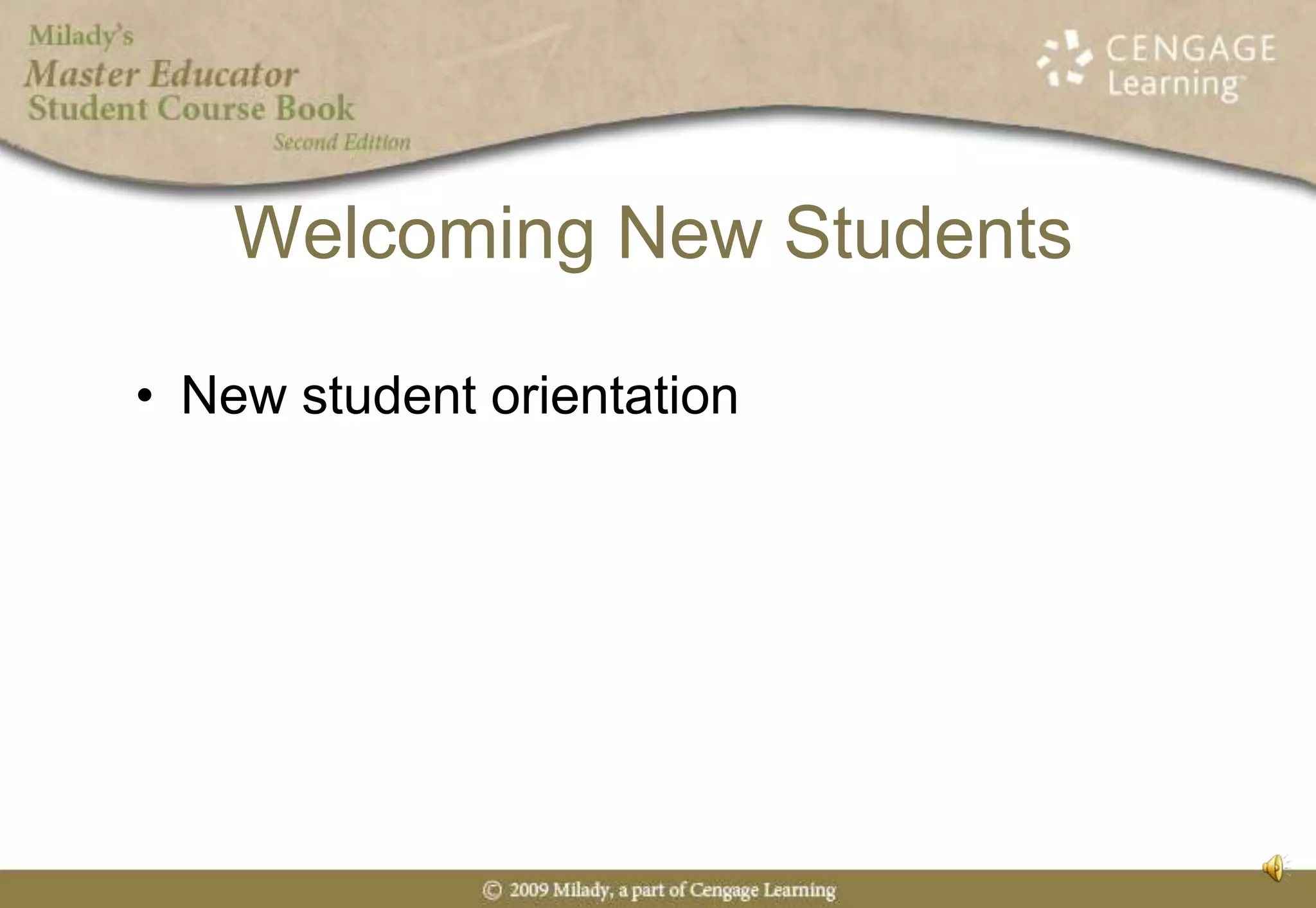 Welcoming New StudentsNew student orientation