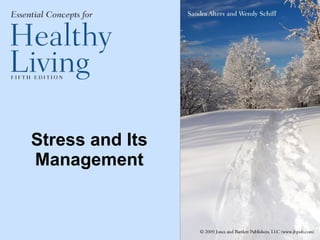 Stress and Its Management 