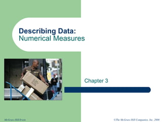 Describing Data: Numerical Measures Chapter 3 