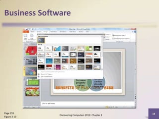 Business Software




Page 155                                              18
              Discovering Computers 2012: Chapter 3
Figure 3-13
 