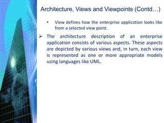 One Viewpoint Architecting and Designing Enterprise Applications | PPT