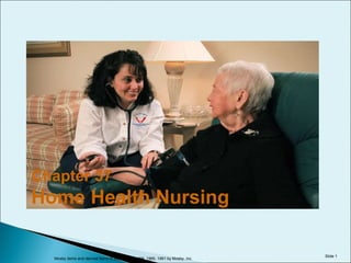 Chapter 37 Home Health Nursing 