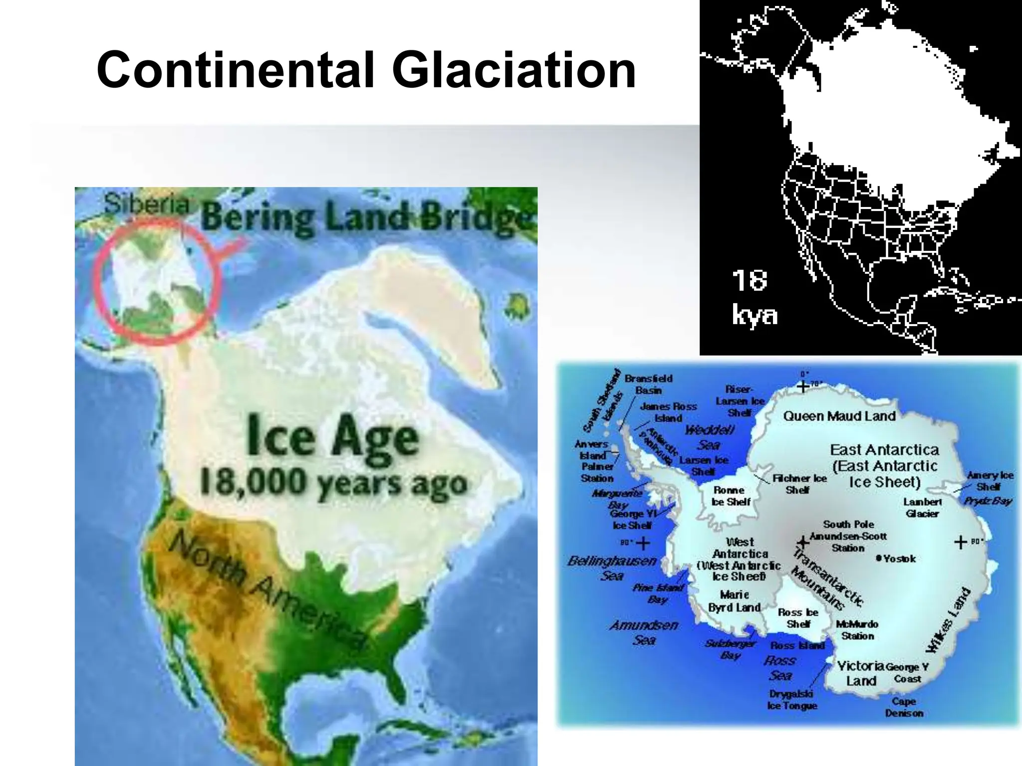92
Continental Glaciation
 