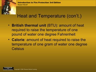 Heat and Temperature (con’t.) ,[object Object],[object Object]