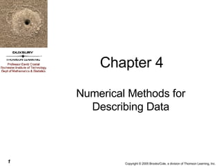 Chapter 4 Numerical Methods for Describing Data 