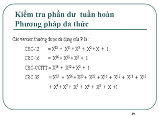 29
Kiểm tra phần dư tuần hoàn
Phương pháp đa thức
 