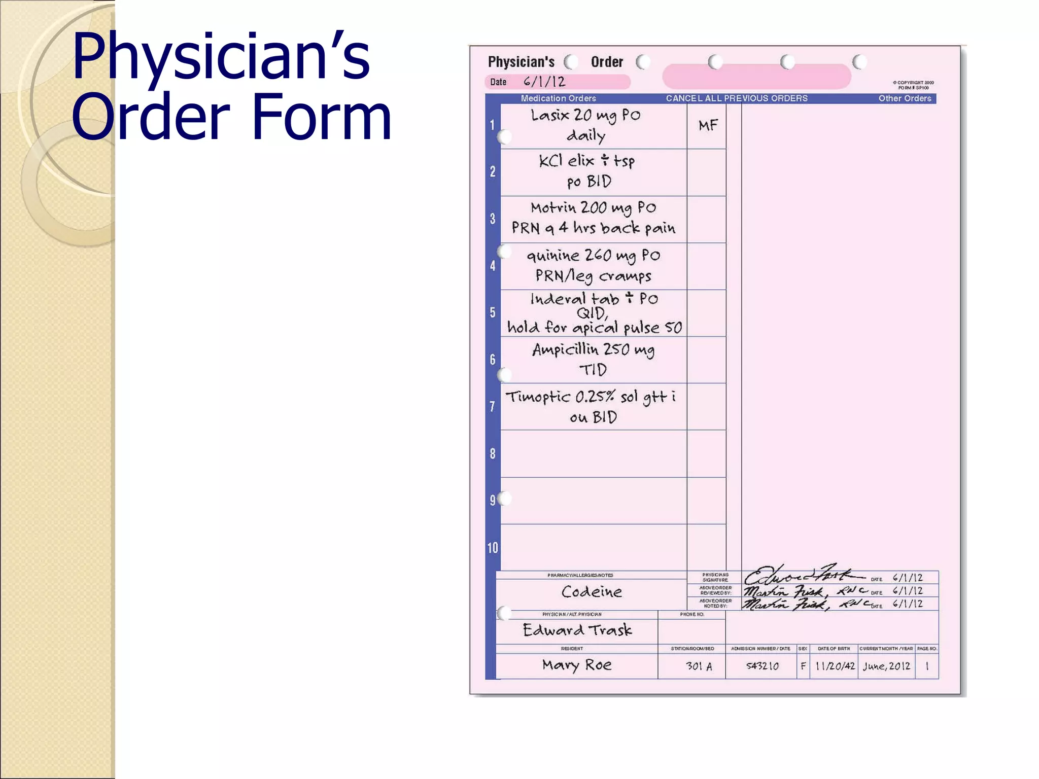 Physician’s Order Form 