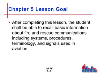Chapter 05 Fire and Rescue Communications | PPT