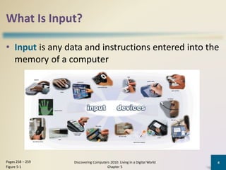 ICT Chapter 05 Chapter name:input Discovering Computers Living in a ...