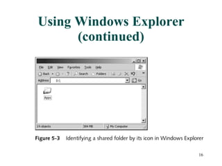 Using Windows Explorer (continued) 