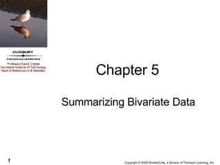 Chapter 5 Summarizing Bivariate Data 