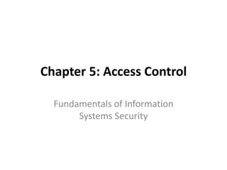 Chapter 05 Access Control.pdf for computer security and digital ...