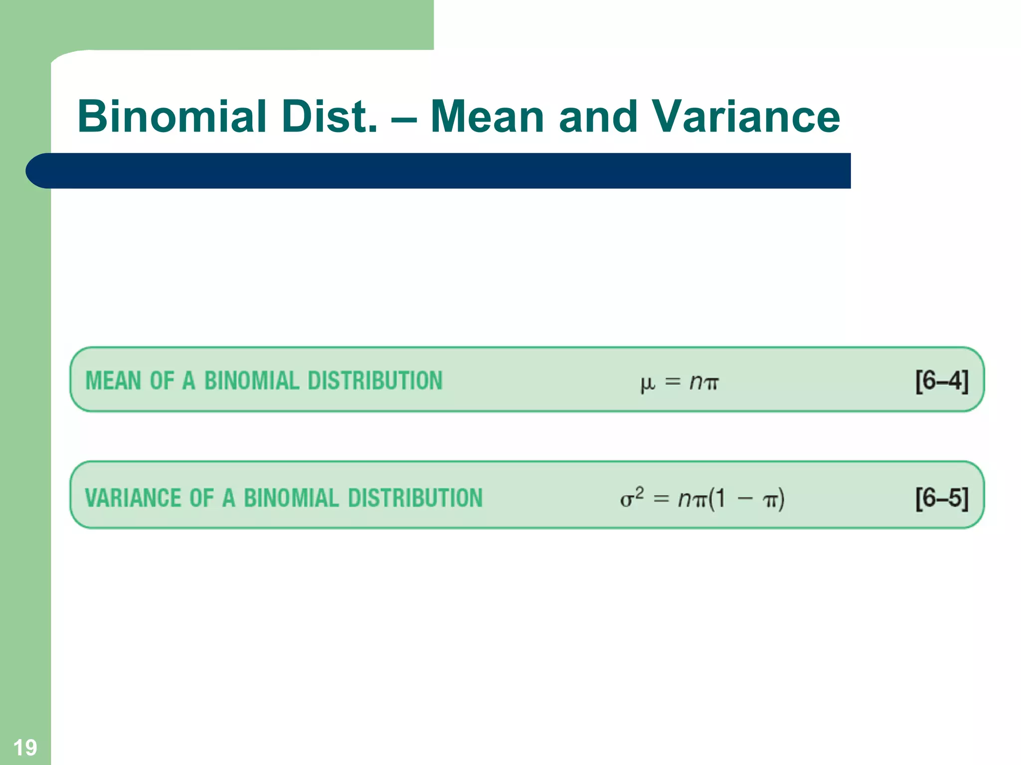 Binomial Dist. – Mean and Variance 