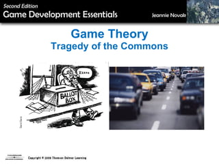 Game Theory Tragedy of the Commons 