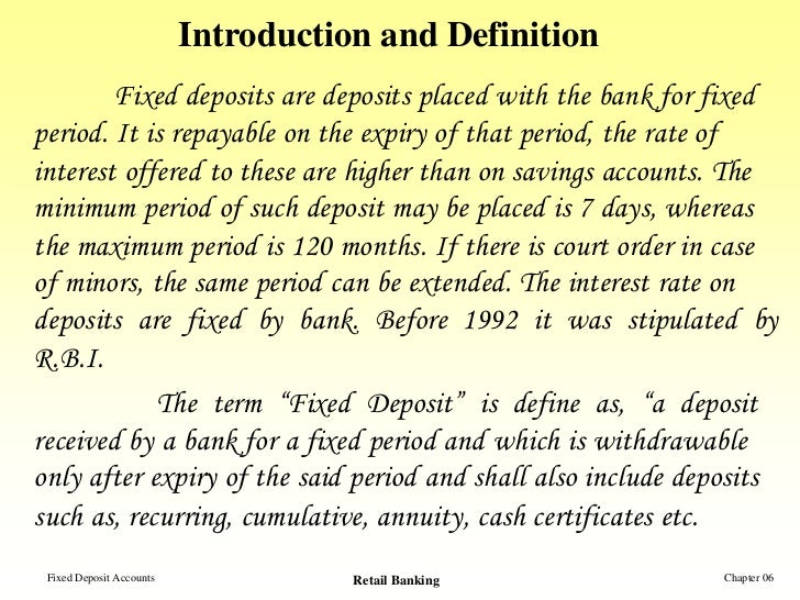 Fixed Deposit Accounts