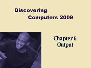 Chapter 6 Output 