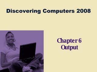 Chapter 6 Output 