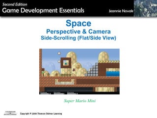 Space Perspective & Camera Side-Scrolling (Flat/Side View) Super Mario Mini 
