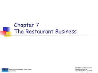 Chapter 7 The Restaurant Business 