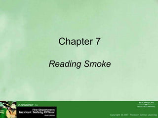 Chapter 7 Reading Smoke 